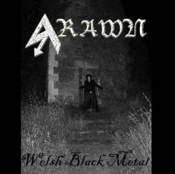 Arawn (UK) : Welsh Black Metal